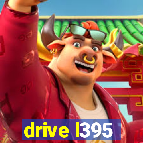 drive l395